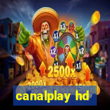 canalplay hd